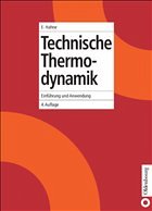 Technische Thermodynamik - Hahne, Erich