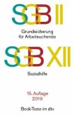 SGB II Grundsicherung für Arbeitssuchende, SGB XII Sozialhilfe SGB II Grundsicherung für Arbeitssuchende, SGB XII Sozialhilfe