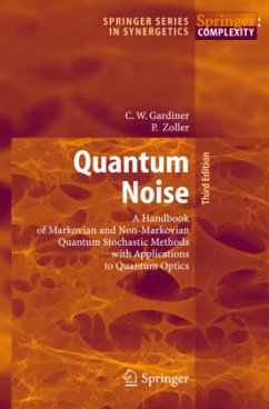 Quantum Noise - Gardiner, Crispin;Zoller, Peter