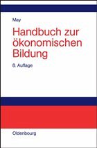 Handbuch zur ökonomischen Bildung - May, Hermann (Hrsg.)