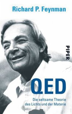 QED, Die seltsame Theorie des Lichts und der Materie - Feynman, Richard P.