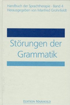 Störungen der Grammatik / Handbuch der Sprachtherapie Bd.4