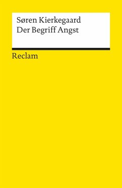 Der Begriff Angst - Kierkegaard, Søren