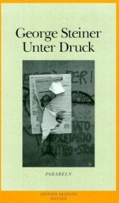 Unter Druck - Steiner, George Unter Druck - Steiner, George