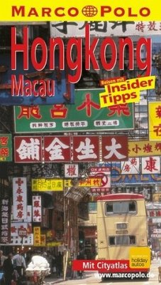 Hongkong, Macau - Schütte, Hans-Wilm