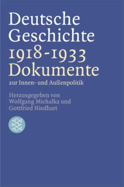 Deutsche Geschichte 1918-1933 - Michalka, Wolfgang (Hrsg.)