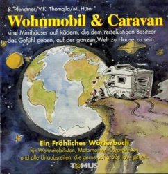 Wohnmobil und Caravan - Pfendtner, Bernhard; Thomalla, Volker K.; Liebermann, Erik