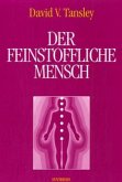 Der feinstoffliche Mensch