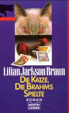 Die Katze, die Brahms spielte - Braun, Lilian Jackson