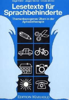 Lesetexte für Sprachbehinderte - Puller, Birgit; Steiner, Jürgen; Worms, Ursula