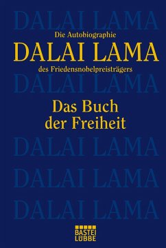Das Buch der Freiheit - Dalai Lama XIV.