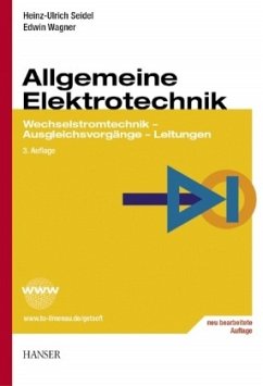 Allgemeine Elektrotechnik - Seidel, Heinz-Ulrich;Wagner, Edwin