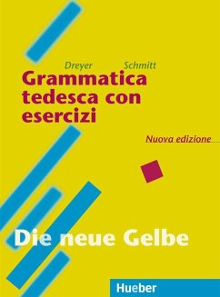 Lehr- und Übungsbuch der deutschen Grammatik / Grammatica tedesca con esercizi. Italienisch-deutsch - Dreyer, Hilke;Schmitt, Richard
