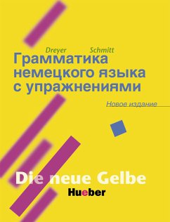 Lehr- und Übungsbuch der deutschen Grammatik  Neubearbeitung - Hilke Dreyer; Richard Schmitt