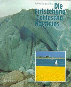 Die Entstehung Schleswig-Holsteins - Schmidtke, Kurt-Dietmar