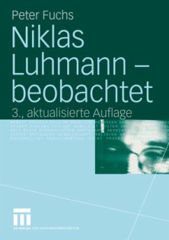 Niklas Luhmann ¿ beobachtet - Fuchs, Peter