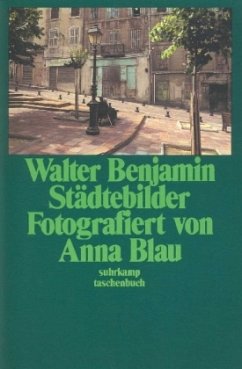 Städtebilder - Benjamin, Walter