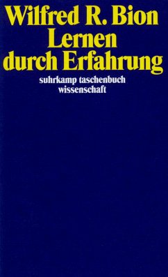 Lernen durch Erfahrung - Bion, Wilfred R.