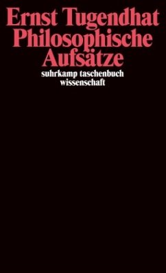 Philosophische Aufsätze - Tugendhat, Ernst