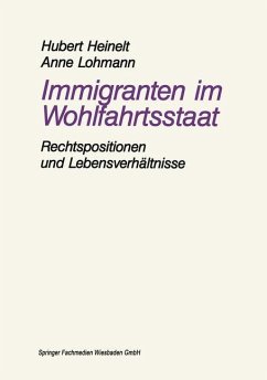 Immigranten im Wohlfahrtsstaat - Heinelt, Hubert; Lohmann, Anne