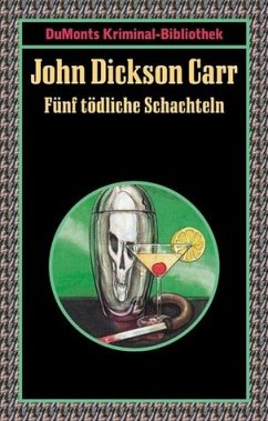 Fünf tödliche Schachteln - Carr, John Dickson