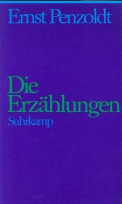 Die Erzählungen / Jubiläumsausgabe zum 100. Geburtstag, 7 Bde. 5 - Penzoldt, Ernst