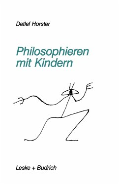 Philosophieren mit Kindern - Horster, Detlef