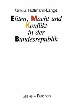 Eliten, Macht und Konflikt in der Bundesrepublik - Hoffmann-Lange, Ursula