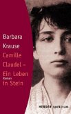 Camille Claudel - Ein Leben in Stein