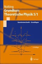 Grundkurs Theoretische Physik 5/1 - Nolting, Wolfgang