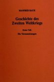 Geschichte des Zweiten Weltkriegs. / Geschichte des Zweiten Weltkriegs, in 3 Bdn. Bd.1