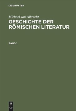Geschichte der römischen Literatur - Albrecht, Michael von