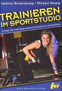 Trainieren im Sportstudio - Bredenkamp, Andreas