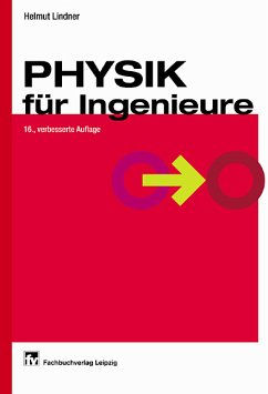 Physik für Ingenieure - Lindner, Helmut; Siebke, Wolfgang