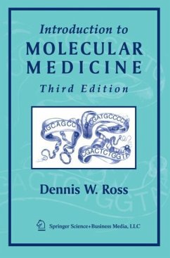 Introduction to Molecular Medicine - Ross, Dennis W.