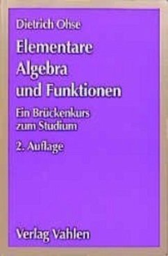 Elementare Algebra und Funktionen - Ohse, Dietrich