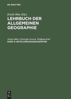 Bevölkerungsgeographie - Bähr, Jürgen; Kuls, Wolfgang; Jentsch, Christoph