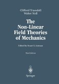 The Non-Linear Field Theories of Mechanics