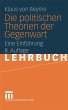 Die politischen Theorien der Gegenwart - Bild 1