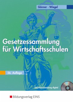 Gesetzessammlung für Wirtschaftsschulen, m. CD-ROM