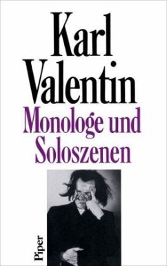 Monologe und Soloszenen / Sämtliche Werke Bd.1 - Valentin, Karl