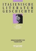 Italienische Literaturgeschichte Italienische Literaturgeschichte