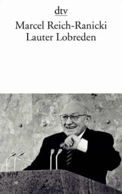 Lauter Lobreden - Reich-Ranicki, Marcel