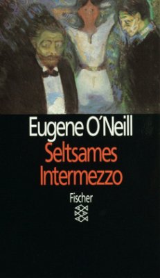 Seltsames Intermezzo - O'Neill, Eugene