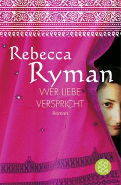 Wer Liebe verspricht - Ryman, Rebecca
