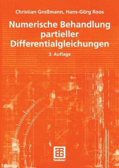 Numerische Behandlung partieller Differentialgleichungen - Großmann, Christian;Roos, Hans-Görg