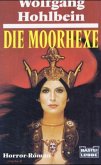 Die Moorhexe