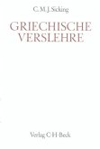Griechische Verslehre / Handbuch der Altertumswissenschaft Bd.II, 4
