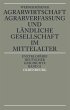 Agrarwirtschaft, Agrarverfassung und... - Bild 1