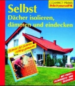Cover Selbst Dächer isolieren, dämmen und eindecken